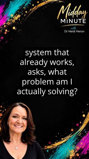 Not Everything Needs Improving | Midday Minute with Dr. Heidi Heron PsyD Midday Minute with Dr....