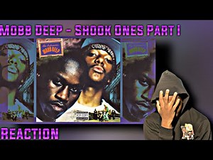 SMH! First Time HEARING Mobb Deep - Shook Ones Part I REACTION!