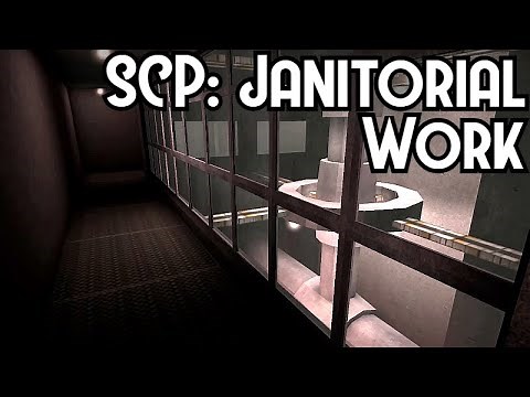 SCP: Janitorial Work Mod (v0.1) - Seriously The Best SCP Mod