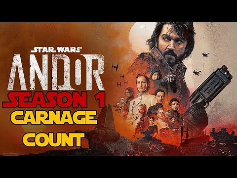 Star Wars Andor Season 1 Carnage Count