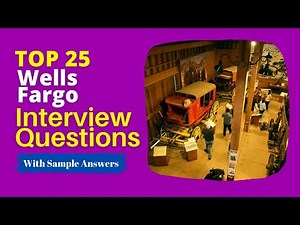 Wells Fargo Interview Questions and Answers for 2025