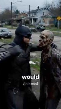 What would happen if you woke up as Batman in zombie apocalypse?🧟🦇#whatif #batman #usa