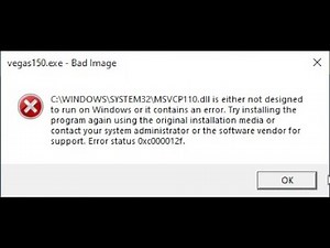 [FIXED]C:\\WINDOWS\\SYSTEM32\\MSVCP110.dll is either not designed to run on windows 10 - [0xc000012f]