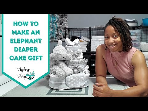 How to Make an Elephant Diaper Cake Gift | Tutorial | DIY