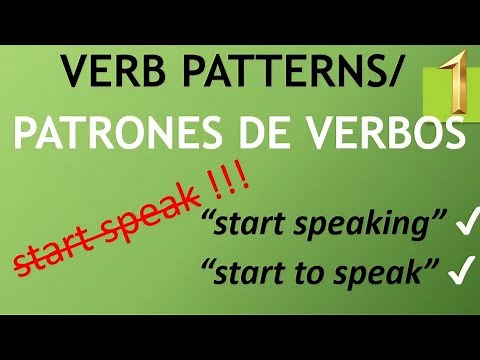 Verb Patterns. Patrones de verbos.