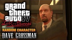 GTA The Lost and Damned - Random Character 1 - Dave Grossman (1080p)