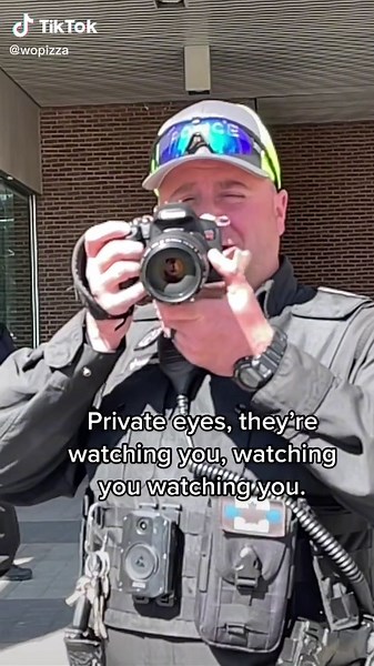 Private eyes, they’re watching you.