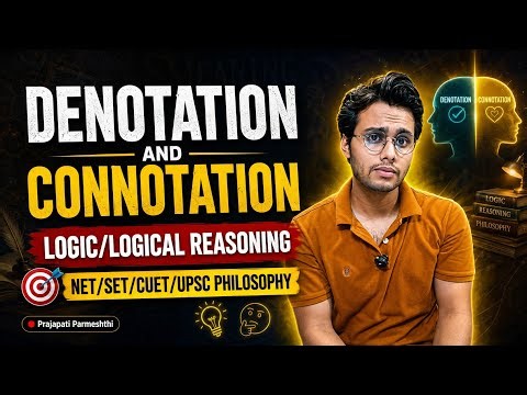 Denotation & Connotation (Extension & Intension) | Logical Reasoning | Logic