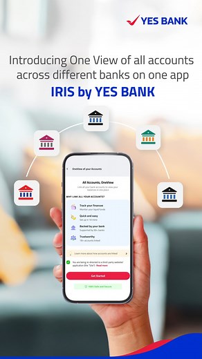 6.1K views · 25 reactions | Say no to switching apps. Say yes to smarter banking. With the launch of All Accounts, One View feature on IRIS by YES BANK, you can now link all your bank accounts across banks and view them on a single dashboard, seamlessly. Smarter planning, effortless money management - all on the next-gen mobile banking app, IRIS by YES BANK. #YESBANK #IRISbyYESBANK #NextGenBanking #AccountAggregator #SmartBanking #DigitalBanking | YES BANK | Facebook