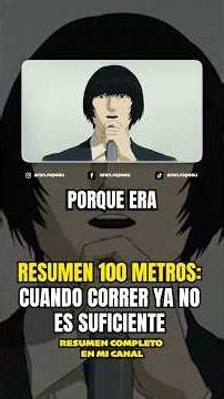100 METERS MOVIE: SUMMARY 8
