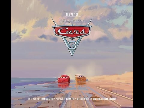The Art of Cars 3 (Disney Pixar) with Quick Flip Through Preview Artbook
