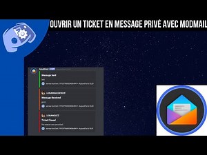 Ouvrir un ticket en message privé avec Le bot (ModMail)