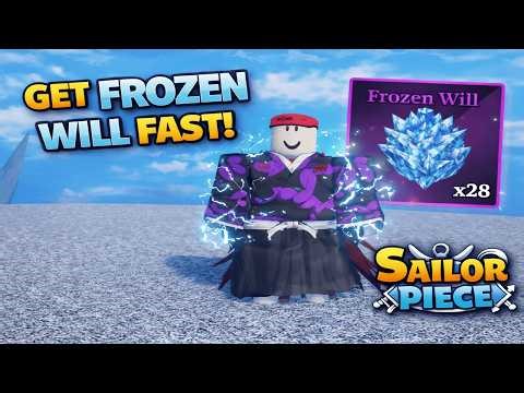 How To Get Frozen Will Fast In Sailor Piece | Roblox