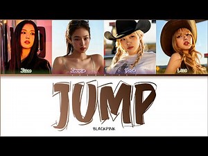 [Clean Version] BLACKPINK 'JUMP (뛰어)' Lyrics (Color Coded Lyrics)