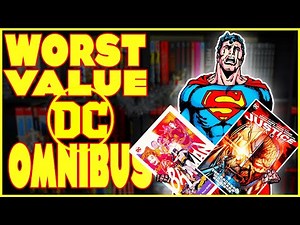 25 Worst value for money DC Omnibus