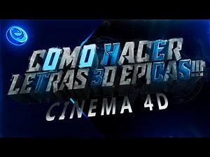 COMO HACER LETRAS 3D EPICAS!!! CINEMA 4D