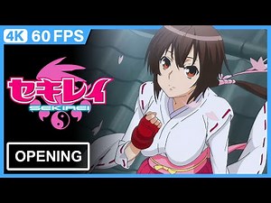 Sekirei Opening | 4K | 60FPS | Creditless |