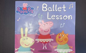 Peppa pig -- ballet lesson