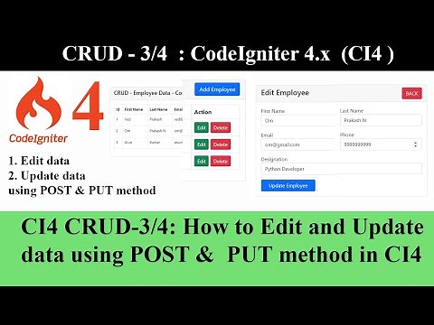CI4 CRUD-3/4: How to Edit and Update data (fetch data by ID) using POST & PUT method CodeIgniter 4