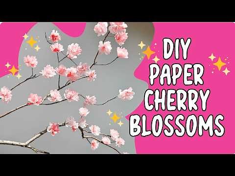 DIY Paper Cherry Blossom Flowers That Look So Real!