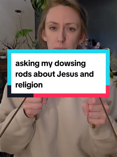 Dowsing Rods: Jesus, Religion & Truths Unveiled