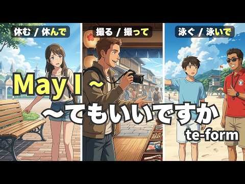 Master Japanese Te-Form: May I ~? (〜てもいいですか？) 25 Essential Verbs (JLPT N5)