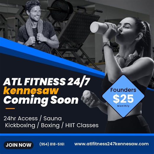ATL Fitness 24/7 Kennesaw $25 Monthly $1 Enrollment Join Now | ATL Fitness 24/7