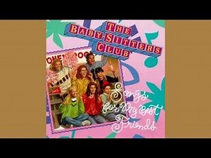 Baby-Sitters Club- Songs for My Best Friends - Say Hello to Your Friends (Theme Song) -REMASTERED-