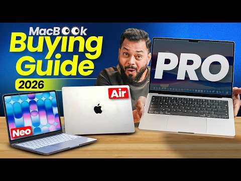 The Ultimate MacBook Buying Guide 2026 ⚡ Neo Vs Air Vs Pro 🍎
