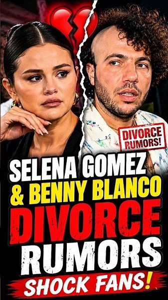 Selena Gomez & Benny Blanco Divorce Rumors Shock Fans!