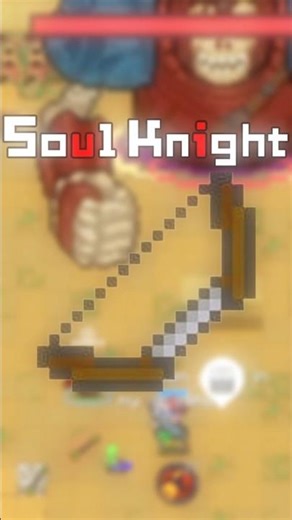 Can You Clear Soul Knight with ONLY Strong Bow? - Soul Knight 7.8.0 #SoulKnight #ChillyRoom