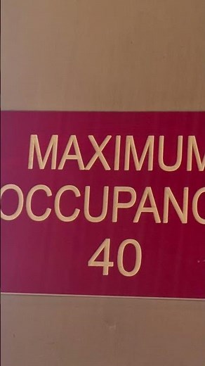 Maximum occupancy 40 sign