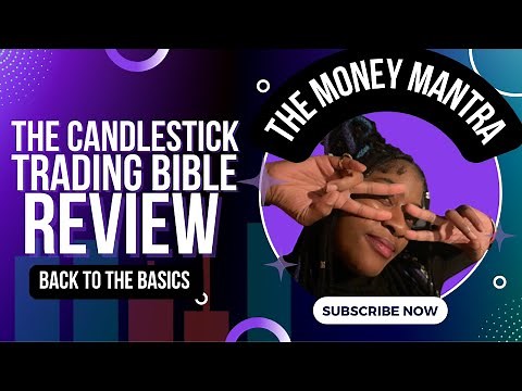 The Candlestick Trading Bible Review