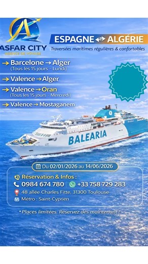 ✨ Offre exclusive – -15 % ✨ 🚢 Traversées maritimes confortables et régulières entre l’Espagne 🇪🇸 et l’Algérie 🇩🇿 avec BALEARIA 🔹 Lignes disponibles : ➡️ Barcelone ⇄ Alger ➡️ Valence ⇄ Alger ➡️ Valence ⇄ Oran ➡️ Valence ⇄ Mostaganem 📅 Du 02 janvier au 14 juin 2026 Places limitées – Réservez dès maintenant !@Baleària #spain #algeria #barcelona #valencia #flashsale