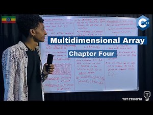 Multidimensional Array | Chapter Four | በአማርኛ