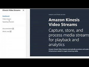 AWS Kinesis|Amazon Kinesis Video Stream theorey and hands on