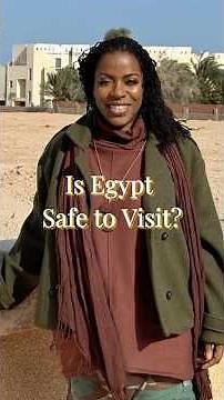 Is Egypt Safe to Visit Right Now? My Honest Answer