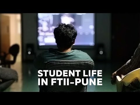How is the student life in FTII-Pune?