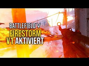 BATTLEFIELD 5 FIRESTORM 🔥 Mit der V1 weg gezimmert