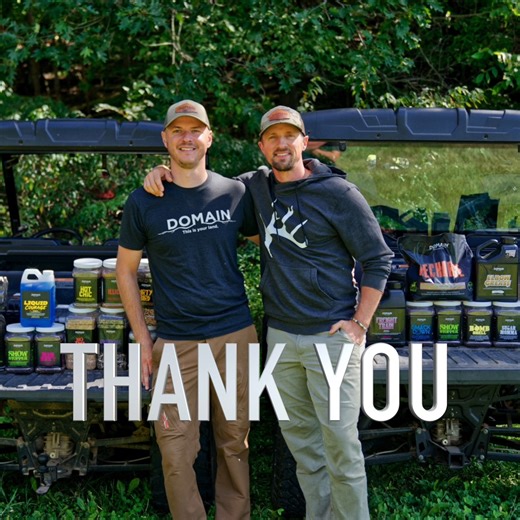 Our passion is your passion. From our team to your family. Everyone wants to know the secret behind Domain Outdoor. It’s simple. It’s the hard-working people behind the brand. The people putting in long days, late nights, and dirty boots to build better habitat and better hunting—one bag, one jug, one product at a time. We started with two guys who loved the outdoors. Now we’re building something bigger—together. No slowing down. | Domain Outdoor LLC