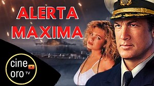 CINEORO_ Alerta Maxima (1992) _ Steven Seagal _ Peliculas de los 90 _ Peliculas de Accion en Español