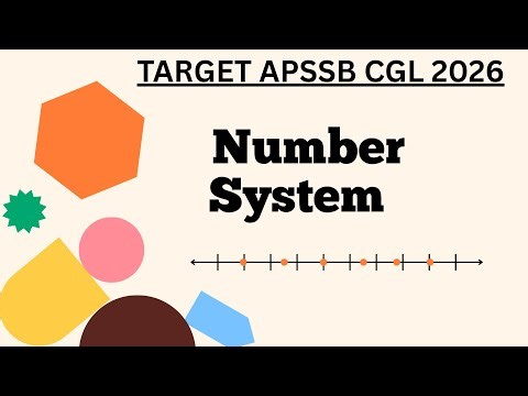 NUMBER SYSTEM LECTURE -4