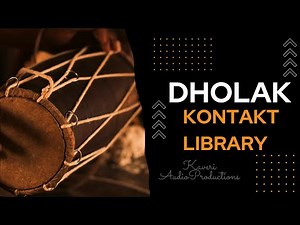 Dholak Loops Free Download | Indian Kontakt Library | Kaveri Audio Productions | Dholak Samples