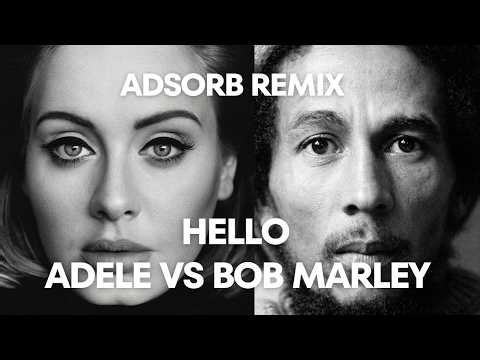 Adele Vs Bob Marley - Hello | Reggae Remix