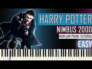How To Play: Harry Potter - Nimbus 2000/Soundtrack | Piano Tutorial EASY
