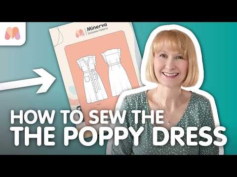 How to Sew the Minerva Exclusive Poppy Dress
