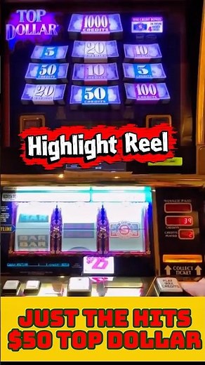 JUST THE HITS! HANDPAY $50 TOP DOLLAR