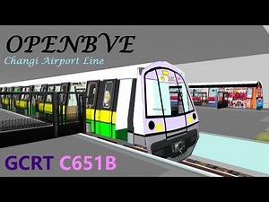[OpenBVE][AJRT][Route Play] GCRT's C651B on Changi Airport Line