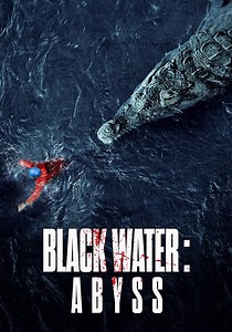 Black Water: Abyss - movie: watch stream online