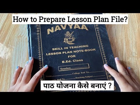 Lesson Plan File Format & Sample File || पाठ योजना || Lesson Plan Preparation ||